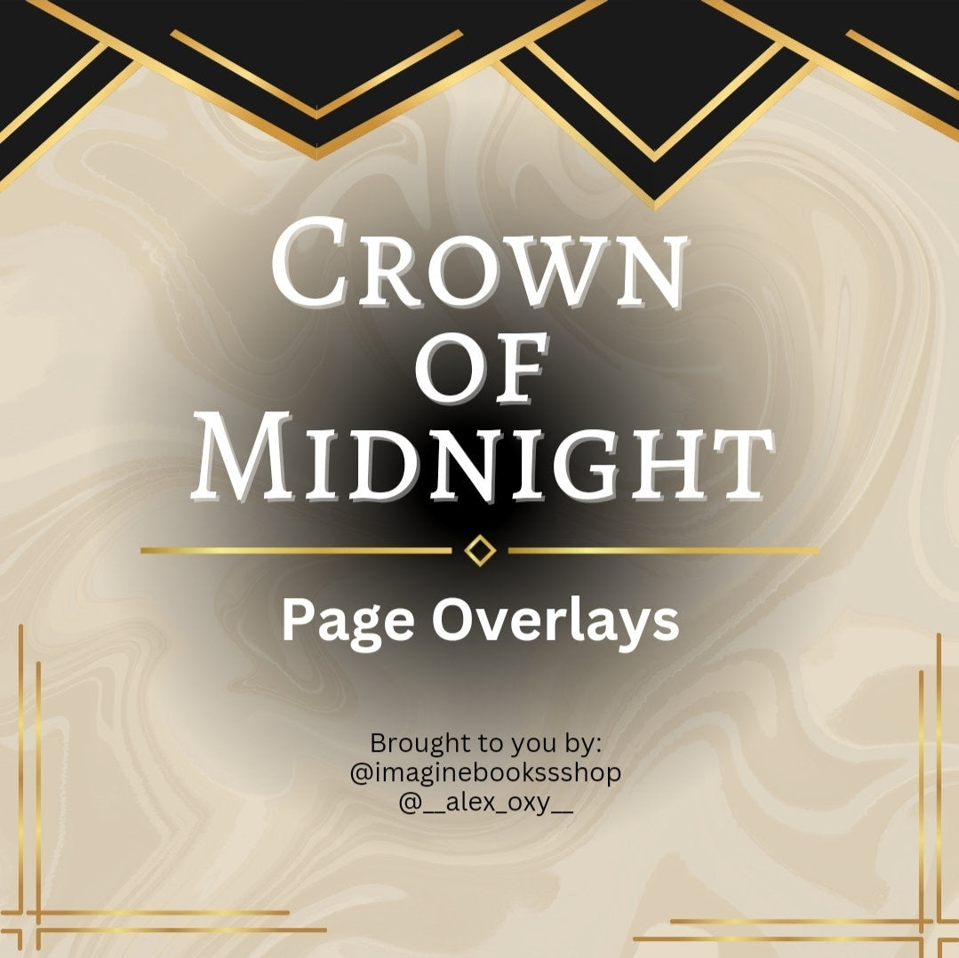 Crown of Midnight Page Overlays