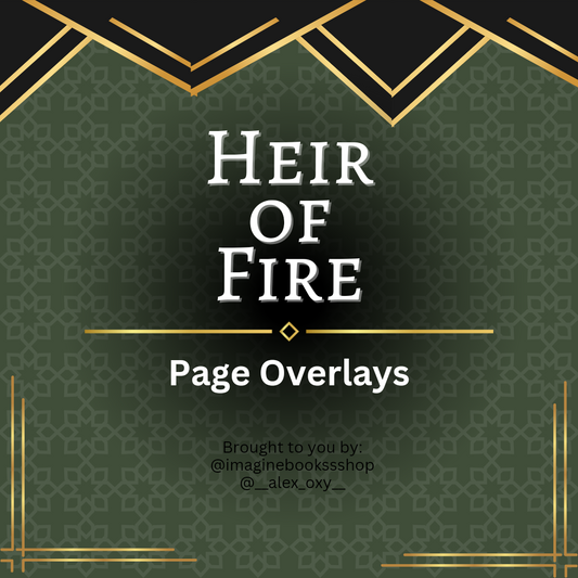 Heir of Fire Page Overlays